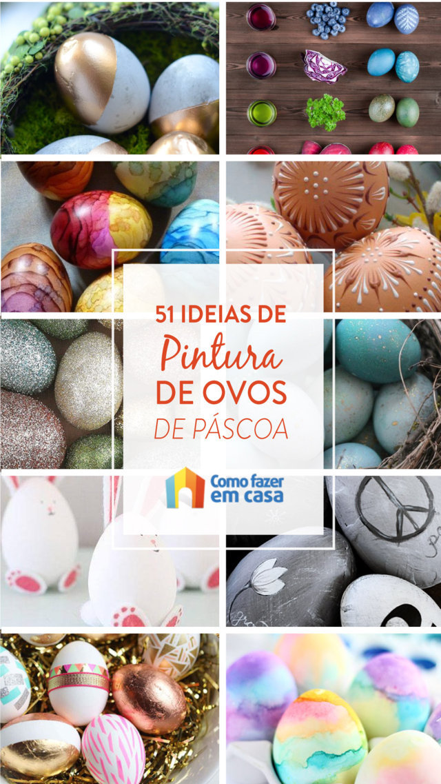 Como Pintar Ovos De P Scoa Ideias Como Fazer Em Casa