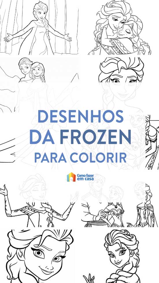 50+ Desenhos da Frozen para colorir - Como fazer em casa