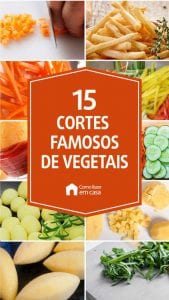 Cortes De Verdura Da Gastronomia Como Fazer Em Casa Gastronomia