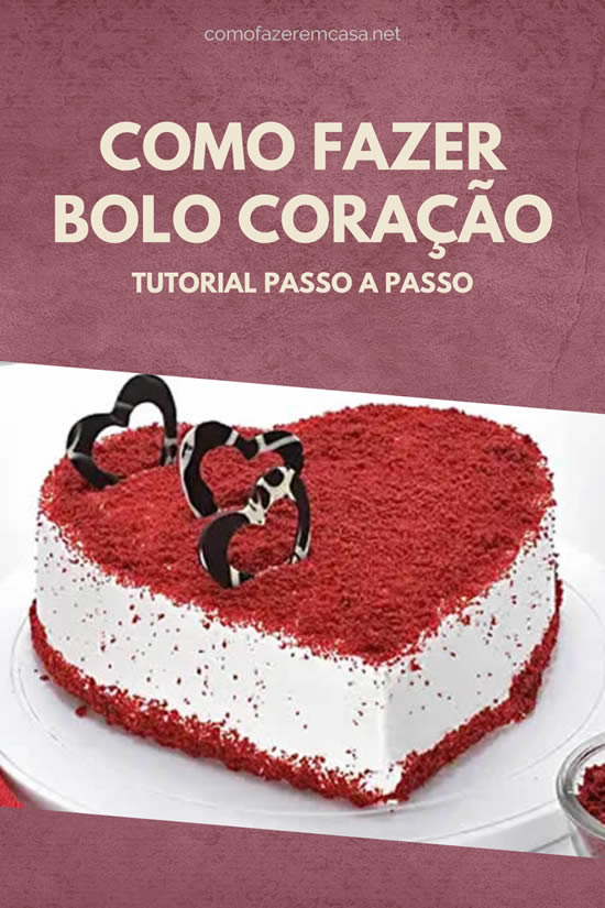 Como fazer um bolo em forma de coração