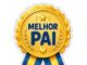 Medalhas de Melhor Pai para Dia dos Pais