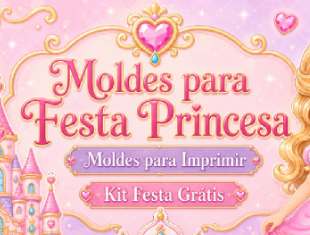 Moldes de Princesa para Imprimir - Festa
