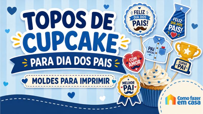Topo de Cupcake para Dia dos Pais