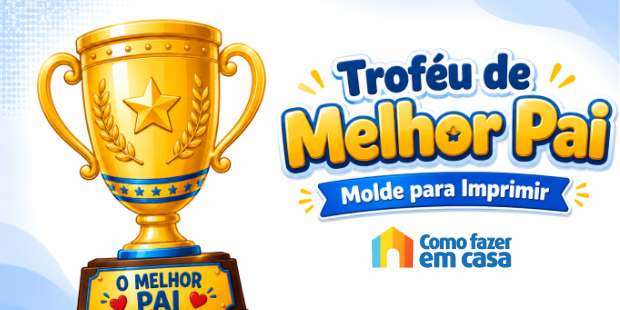 Moldes de Troféu de Melhor Pai para Imprimir