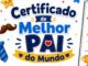 Certificado de Melhor Pai do Mundo