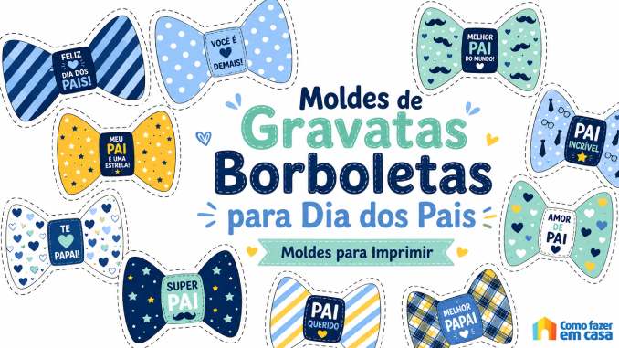Gravatinhas Borboletas para Dia dos Pais com Moldes